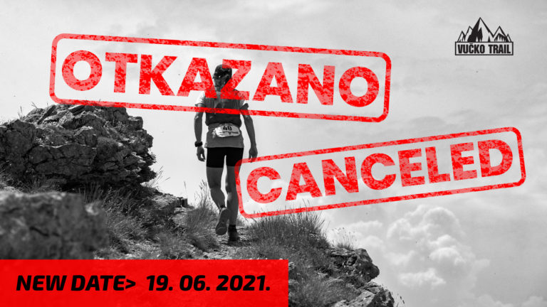Vučko Trail 2020. is CANCELED